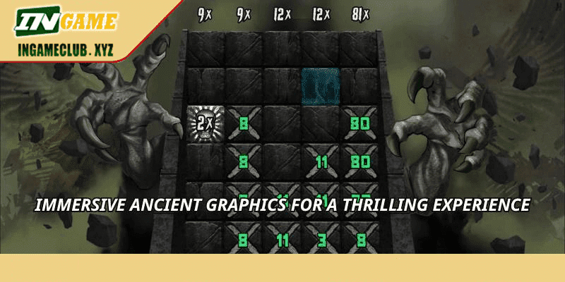 Immersive ancient graphics for a thrilling experience