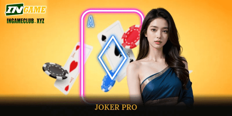 Joker Pro Experience Thrilling Features And Huge Rewards