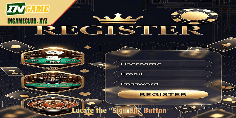 Locate the “Sign Up” Button